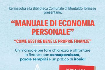 Manuale di economia personale. Come gestire bene le proprie finanze. 